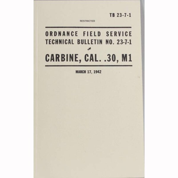 Handbuch US Army TB 23-7-1 für M1 Carbine Cal. 30