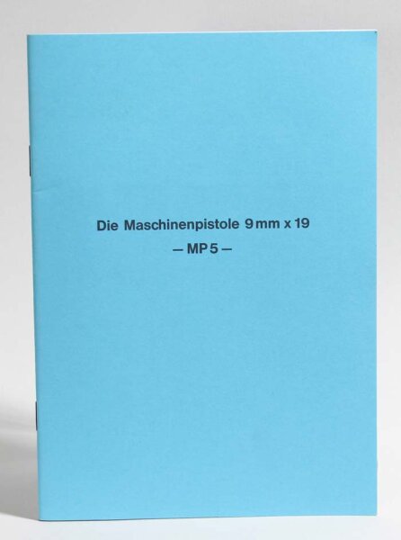 Handbuch HK MP 5 Nachdruck Dienstvorschrift